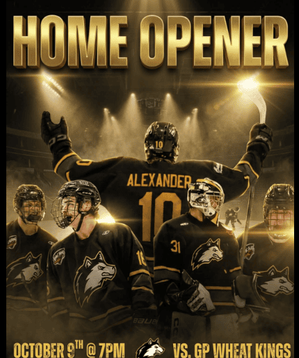 Home Opener - FSJ Huskies vs GP Wheat Kings
