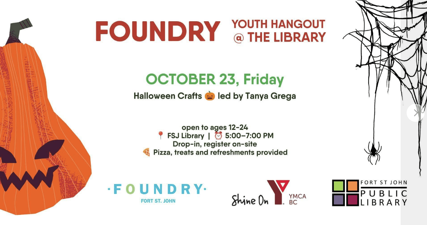 Foundry Youth Night - FSJ Public Library - from fortstjohnliving.ca Events Calendar