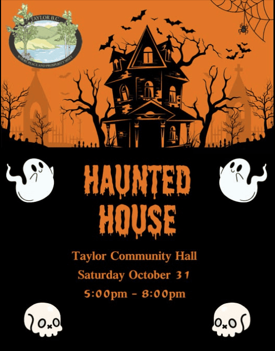 Haunted House - Taylor Community Hall - from fortstjohnliving.ca Events Calendar
