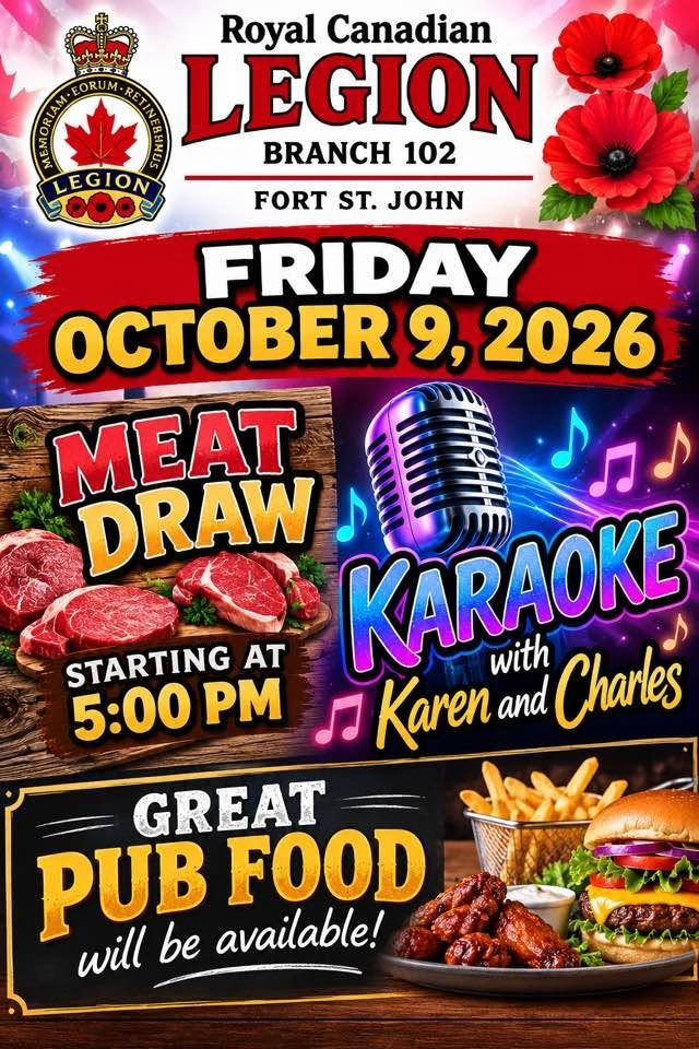 Meat Draw + Karaoke - FSJ Legion - from fortstjohnliving.ca Events Calendar
